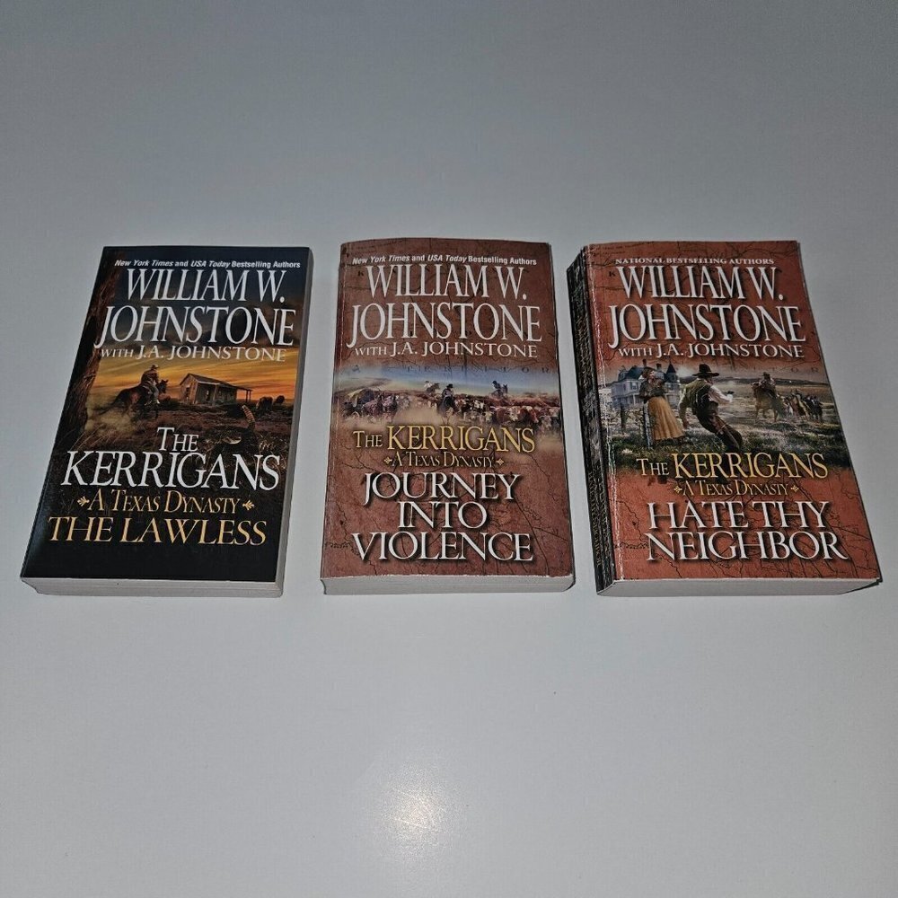 3 William W Johnstone JA Paperback Book Lot Kerrigans Texas Dynasty Lawless Hate